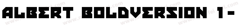 Albert BoldVersion 1字体转换